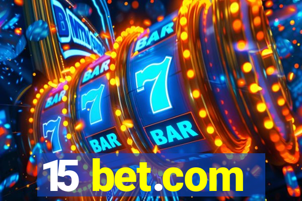 15 bet.com